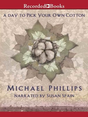 cover image of A Day to Pick Your Own Cotton